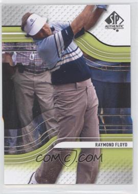 2012 SP Authentic - [Base] #8 - Raymond Floyd