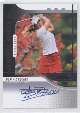 2012 SP Authentic - [Base] #92 - Authentic Rookies Signatures - Beatriz Recari /699