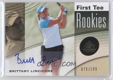 2012 SP Game Used Edition - [Base] #39 - First Tee Rookies - Brittany Lincicome /199