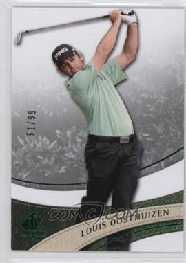 2014 SP Authentic - [Base] - Emerald Foil #42 - Louis Oosthuizen /99