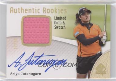 2014 SP Authentic - [Base] - Limited Auto & Swatch Variation #104 - Authentic Rookies - Ariya Jutanugarn /25