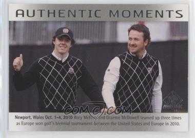 2014 SP Authentic - [Base] #71 - Authentic Moments - Rory McIlroy, Graeme McDowell