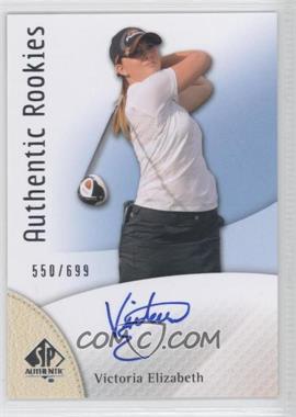 2014 SP Authentic - [Base] #77 - Authentic Rookies - Victoria Elizabeth /699