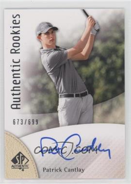 2014 SP Authentic - [Base] #97 - Authentic Rookies - Patrick Cantlay /699