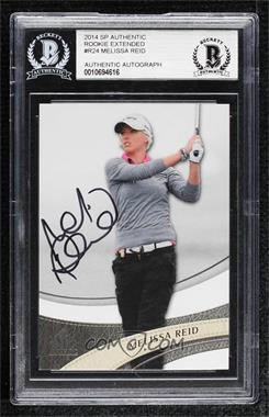 2014 SP Authentic - Rookie Extended Series #R24 - Melissa Reid [BAS BGS Authentic]