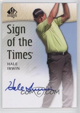 2014 SP Authentic - Sign of the Times #SOTT-HI - Hale Irwin