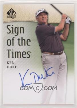 2014 SP Authentic - Sign of the Times #SOTT-KD - Ken Duke