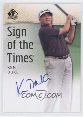 2014 SP Authentic - Sign of the Times #SOTT-KD - Ken Duke