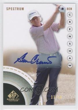 2014 SP Game Used Edition - [Base] - Spectrum Autograph #17 - Ben Crenshaw /50