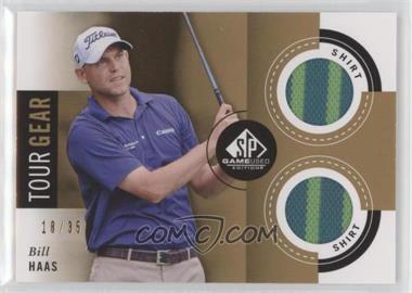 2014 SP Game Used Edition - Tour Gear - Gold Shirt #TGBH - Bill Haas /35