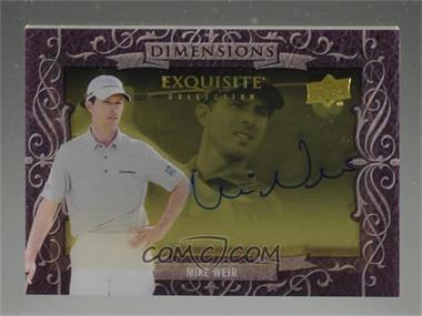 2014 Upper Deck Exquisite Collection - Dimensions #D-MW - Mike Weir