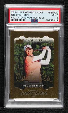 2014 Upper Deck Exquisite Collection - Signature Masterpieces #ESM-CK - Cristie Kerr [PSA 9 MINT]