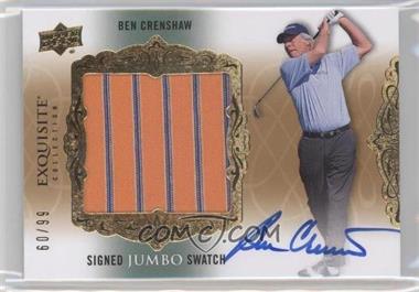 2014 Upper Deck Exquisite Collection - Signed Jumbo Swatch #SJS-BC - Ben Crenshaw /99