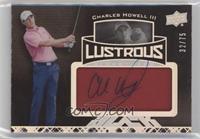 Charles Howell III [EX to NM] #/75