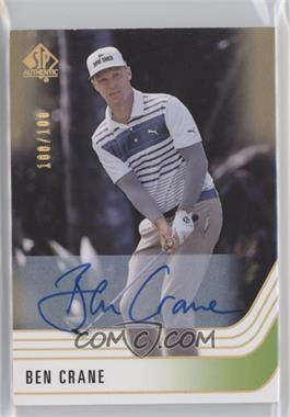 2021 SP Authentic - [Base] - Limited #43 - Auto - Ben Crane /100