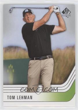 2021 SP Authentic - [Base] #44 - Tom Lehman