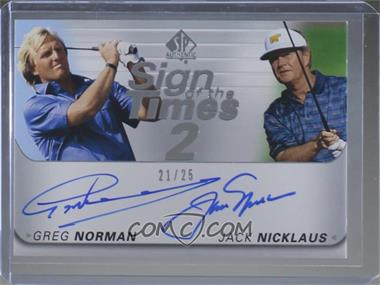 2021 SP Authentic - Sign of the Times 2 #ST2-NN - Greg Norman, Jack Nicklaus /25