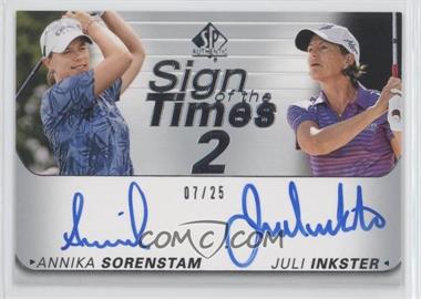 2021 SP Authentic - Sign of the Times 2 #ST2-SI - Annika Sorenstam, Juli Inkster /25