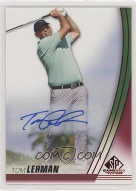 2021 SP Game Used - [Base] - Red Autographs #3 - Tom Lehman /15