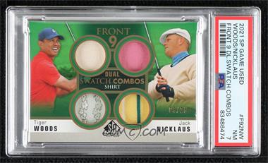 2021 SP Game Used - Front 9 Dual Swatch Combos #F92-NW - Tiger Woods, Jack Nicklaus /25 [PSA 7 NM]