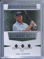 Legends Triple - Tom Lehman #/5