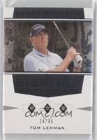 Legends Triple - Tom Lehman #/49