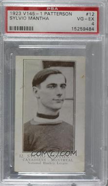 1923-24 William Paterson - V145-1 #12 - Sylvio Mantha [PSA 4 VG‑EX]