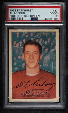 1953-54 Parkhurst - [Base] #37 - Al Arbour (William Dineen Pictured) [PSA 2 GOOD]