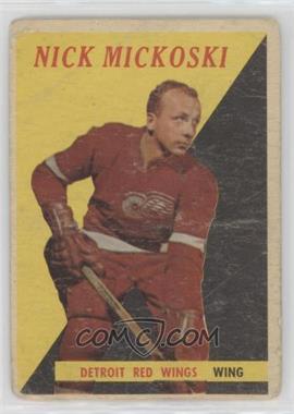 1958-59 Topps - [Base] #27 - Nick Mickoski [Poor to Fair]