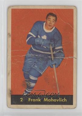 1960-61 Parkhurst - [Base] #2 - Frank Mahovlich [Poor to Fair]