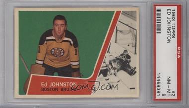 1963-64 Topps - [Base] #2 - Ed Johnston [PSA 8 NM‑MT]