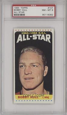 1964-65 Topps - [Base] #107 - Bobby Hull [PSA 8 NM‑MT]