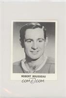 Bobby Rousseau (Robert on Card)