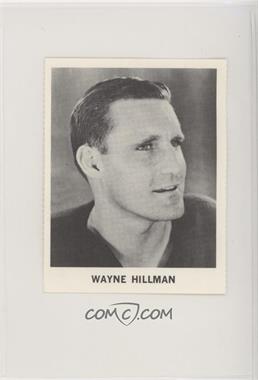 1965-66 Coca-Cola NHL Players - [Base] #_WAHI - Wayne Hillman
