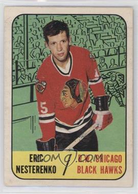 1967-68 Topps - [Base] #60 - Eric Nesterenko [Good to VG‑EX]