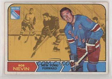 1968-69 Topps - [Base] #76 - Bob Nevin [Poor to Fair]