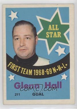 1969-70 O-Pee-Chee - [Base] #211 - Glenn Hall