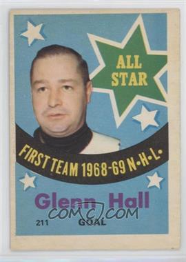 1969-70 O-Pee-Chee - [Base] #211 - Glenn Hall