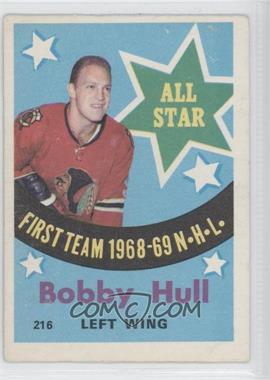 1969-70 O-Pee-Chee - [Base] #216 - Bobby Hull [Good to VG‑EX]