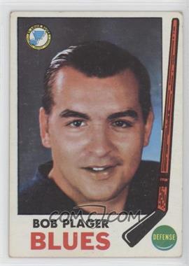 1969-70 Topps - [Base] #13 - Bob Plager [Good to VG‑EX]