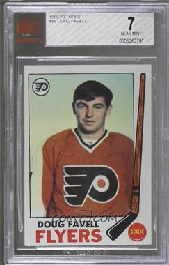 1969-70 Topps - [Base] #88 - Doug Favell [BVG 7 NEAR MINT]