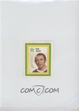 1970-71 Colgate Stamps - [Base] #38 - Bob Nevin