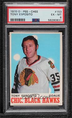 1970-71 O-Pee-Chee - [Base] #153 - Tony Esposito [PSA 6 EX‑MT]