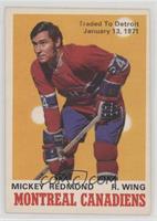 Mickey Redmond (Traded to Detroit)