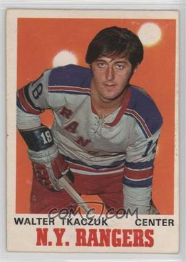 1970-71 O-Pee-Chee - [Base] #180 - Walt Tkaczuk [Poor to Fair]