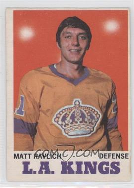 1970-71 O-Pee-Chee - [Base] #32 - Matt Ravlich