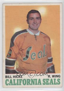 1970-71 O-Pee-Chee - [Base] #76 - Bill Hicke