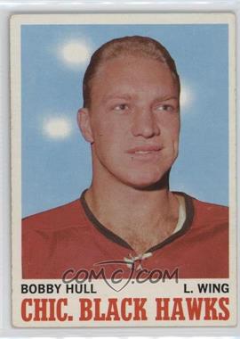 1970-71 Topps - [Base] #15 - Bobby Hull