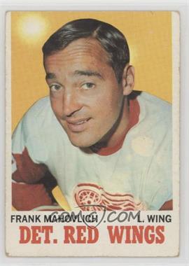 1970-71 Topps - [Base] #22 - Frank Mahovlich