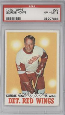 1970-71 Topps - [Base] #29 - Gordie Howe [PSA 8 NM‑MT]